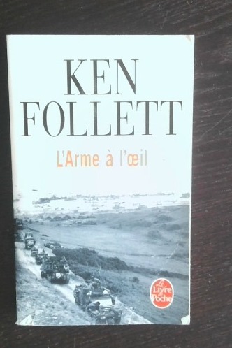L'Arme à l'oeil [Pocket Book] [May 13, 1981] Follett, Ken